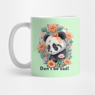 Cute Panda, Don't Be Sad! Mug